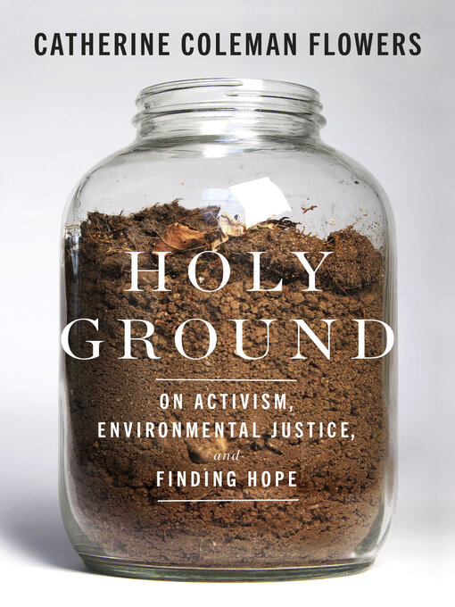 Title details for Holy Ground by Catherine Coleman Flowers - Available